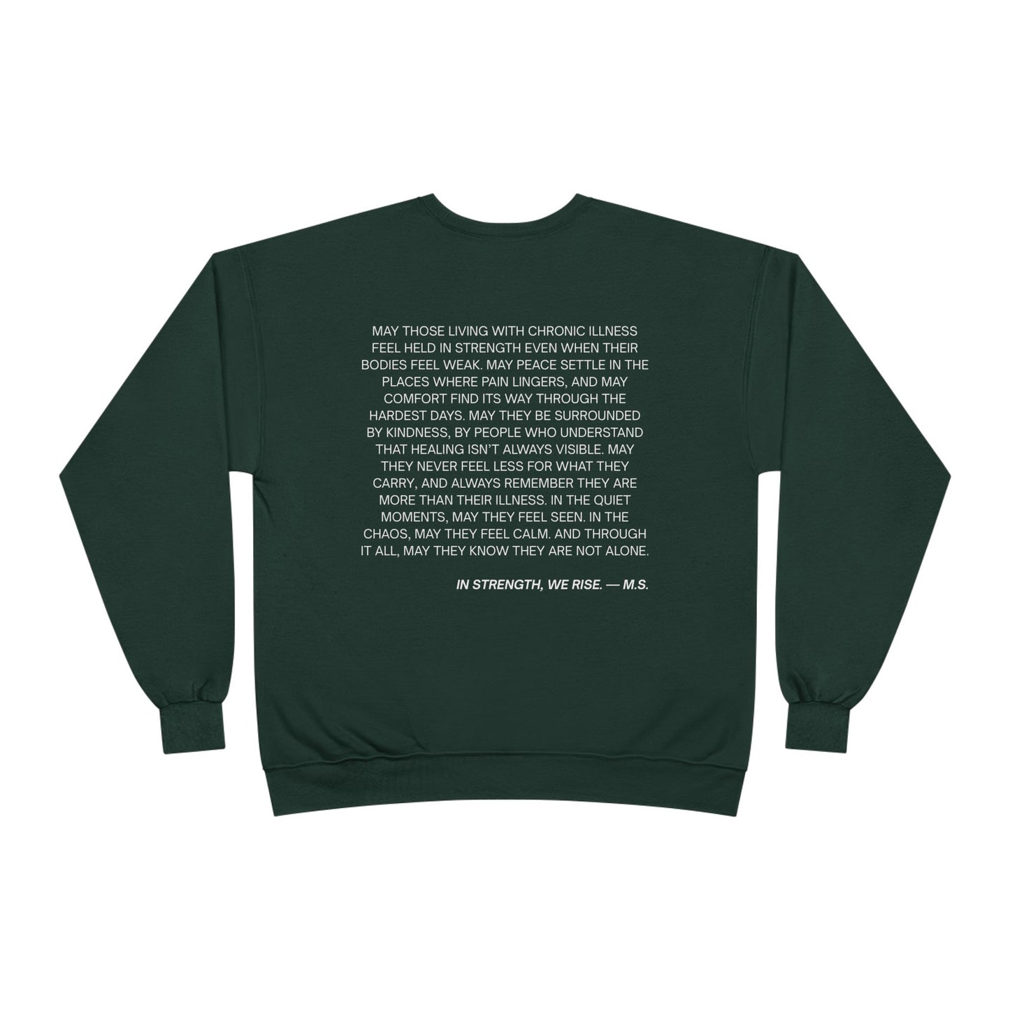 A Prayer For The Chronically Ill EcoSmart® Crewneck