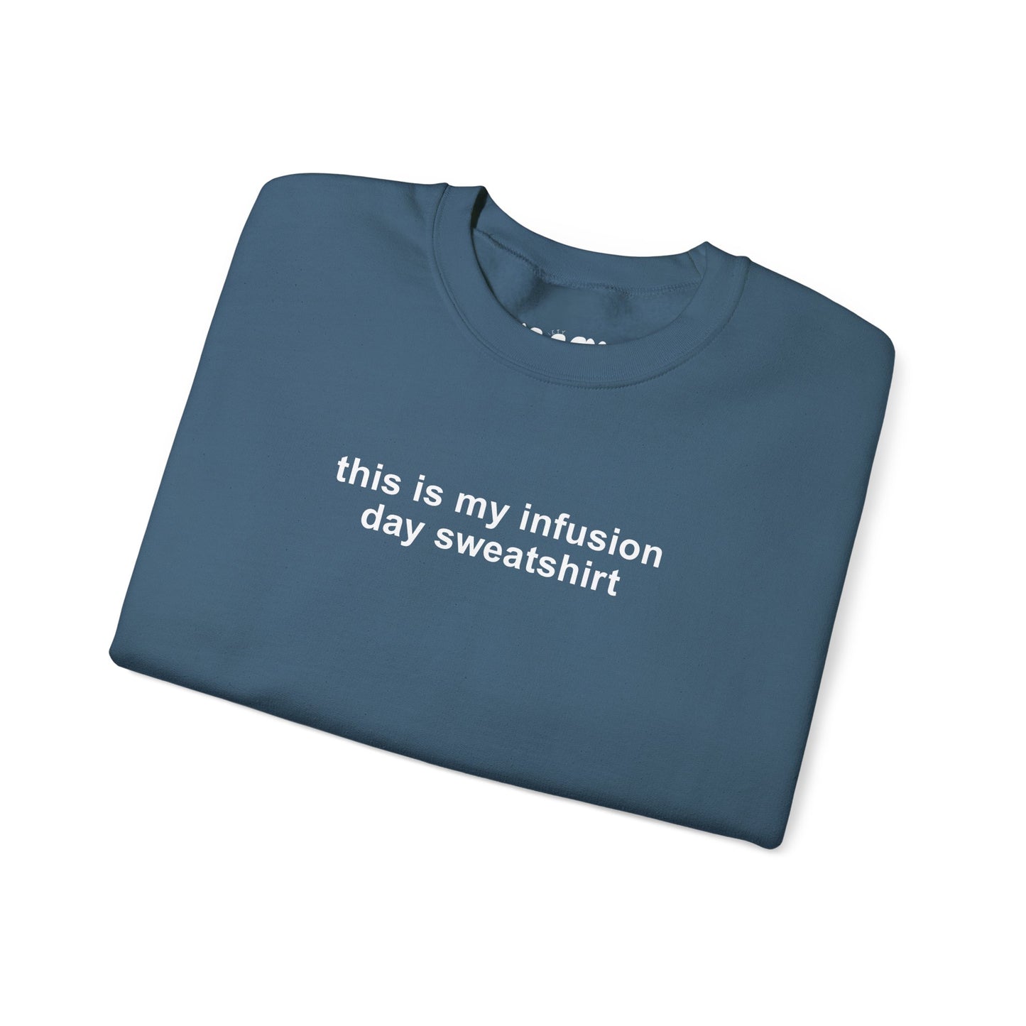 Infusion Day Crewneck