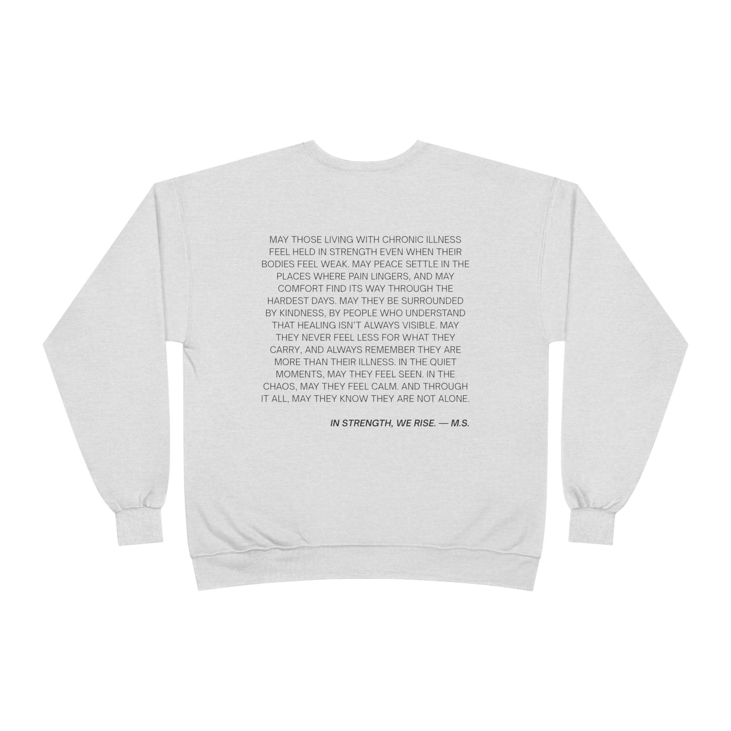 A Prayer For The Chronically Ill EcoSmart® Crewneck