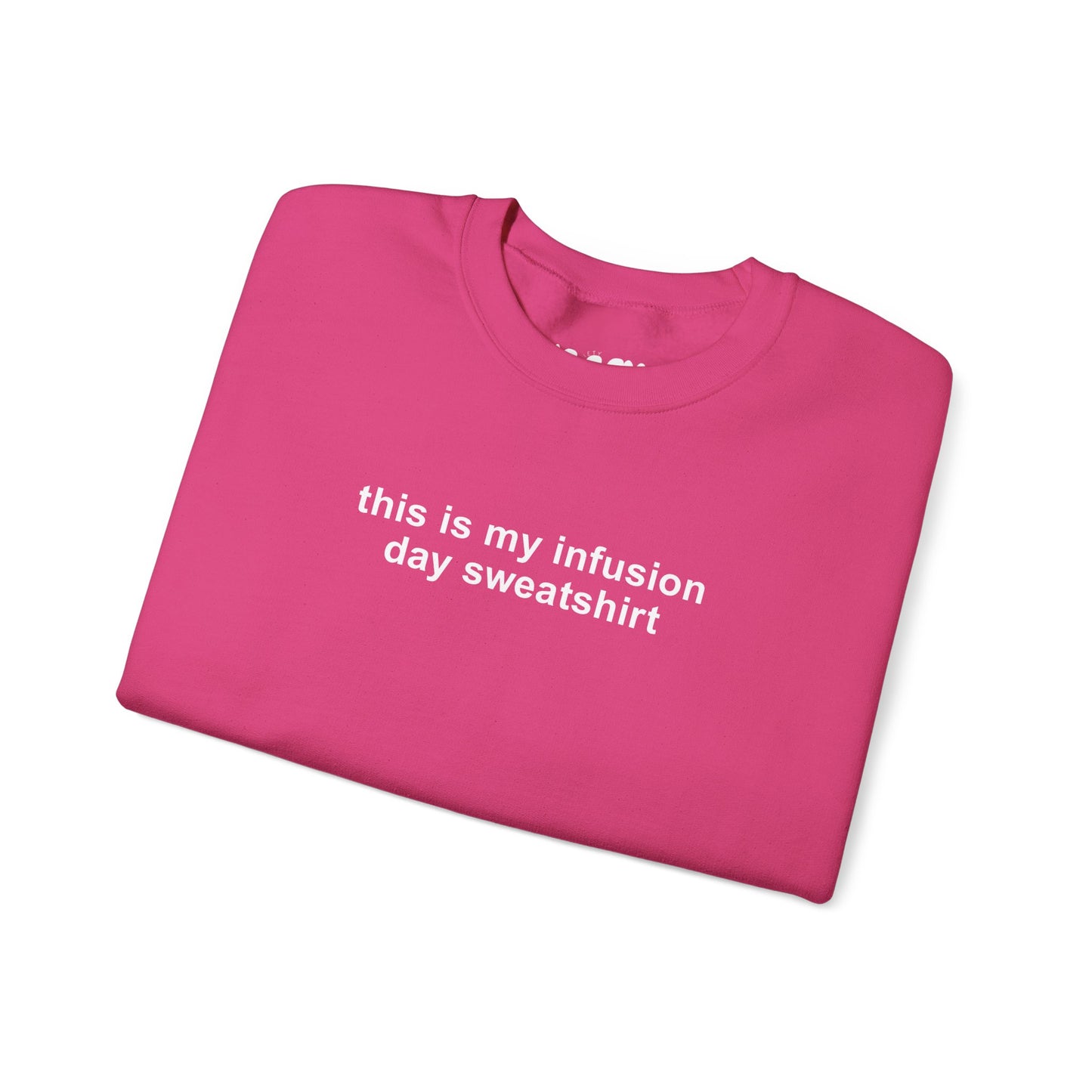 Infusion Day Crewneck