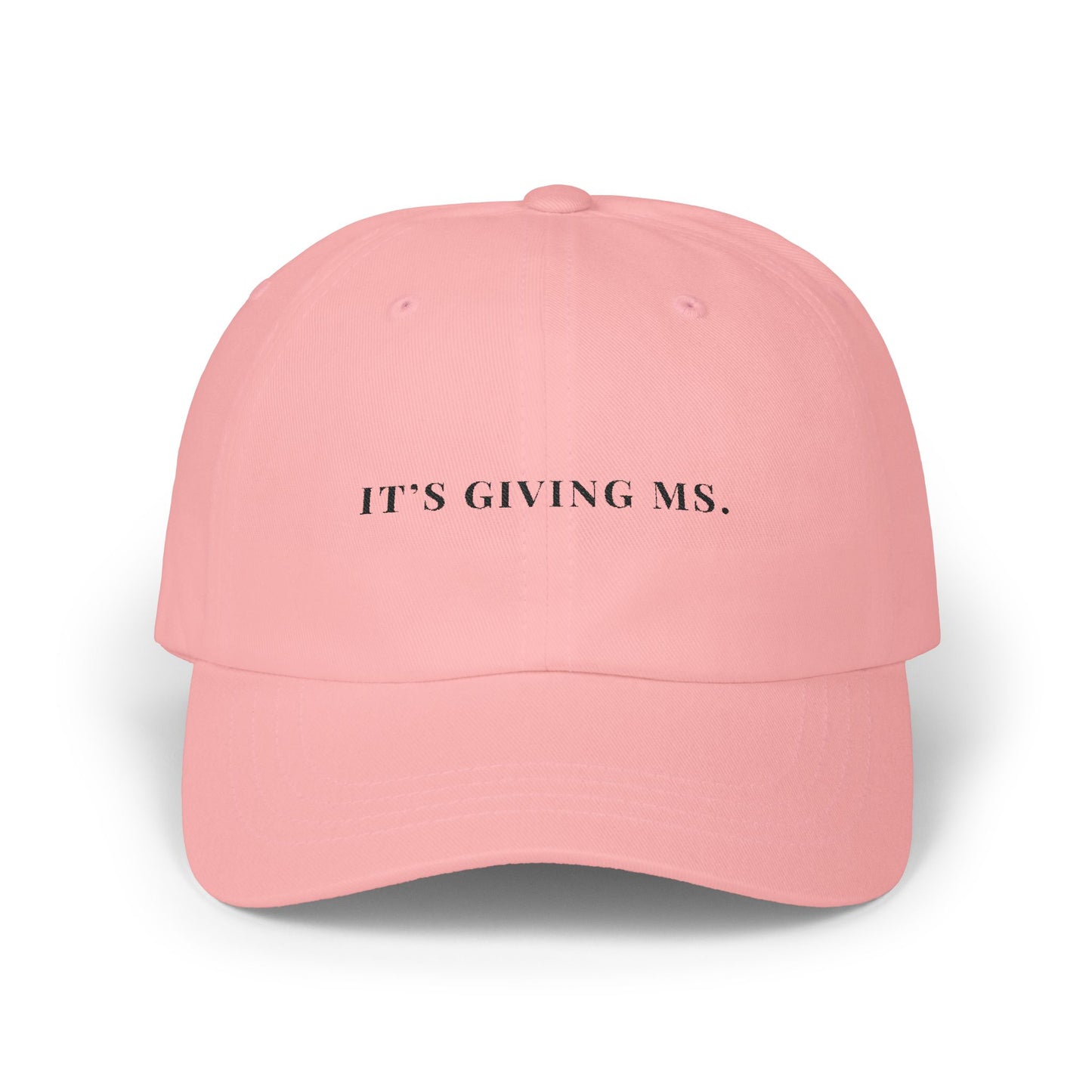 It’s Giving MS Embroidered Dad Cap