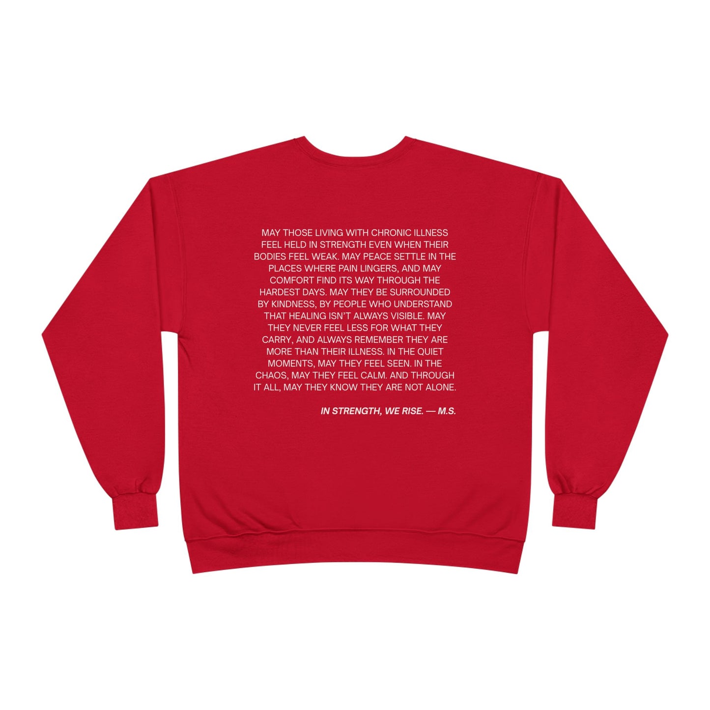 A Prayer For The Chronically Ill EcoSmart® Crewneck