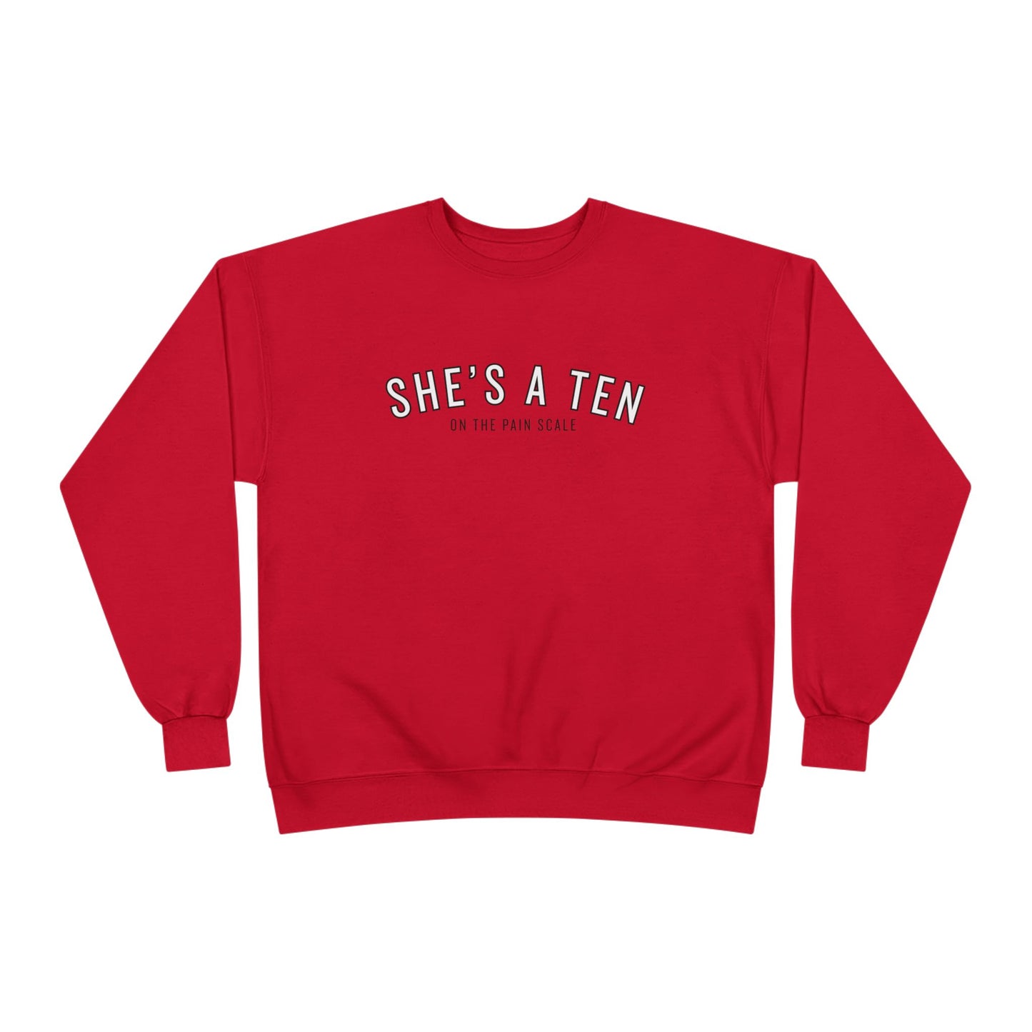She’s a 10 EcoSmart® Crewneck