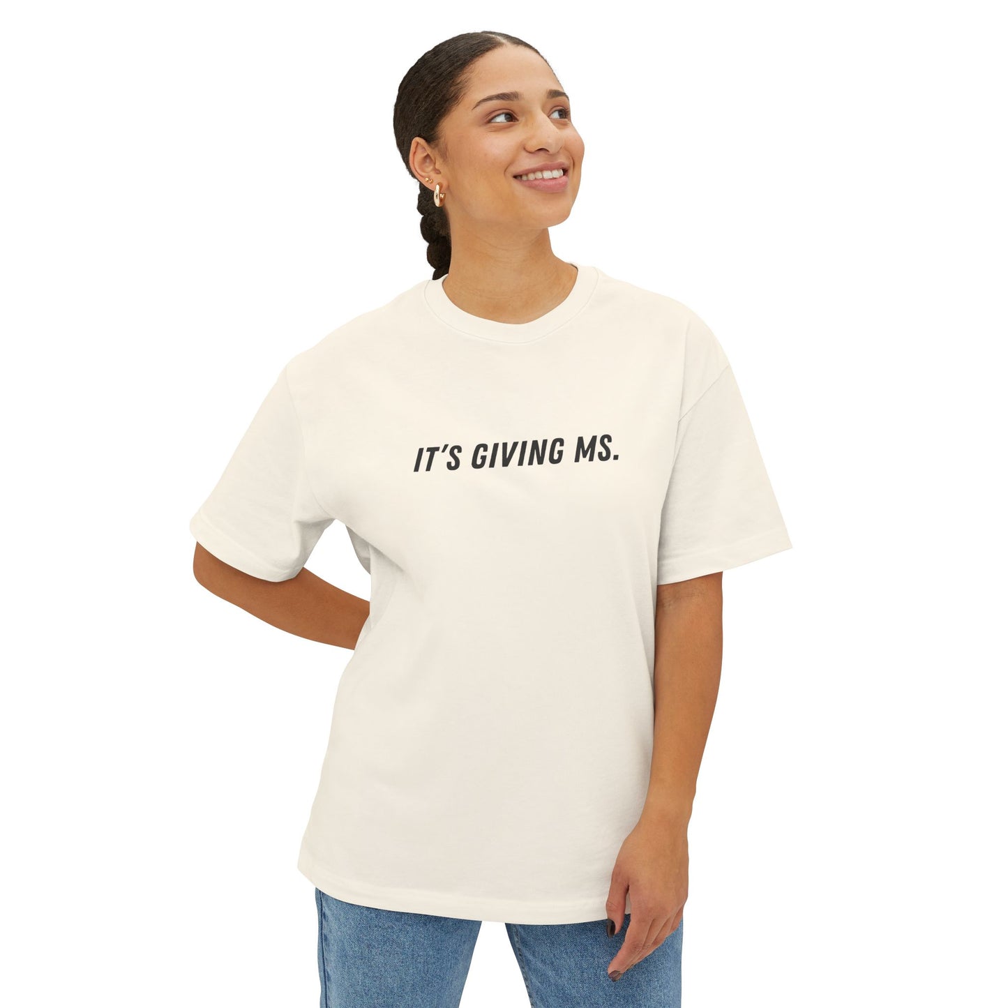 It’s Giving MS Oversized Tee