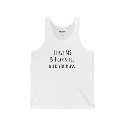 Kick Your Ass Unisex Tank