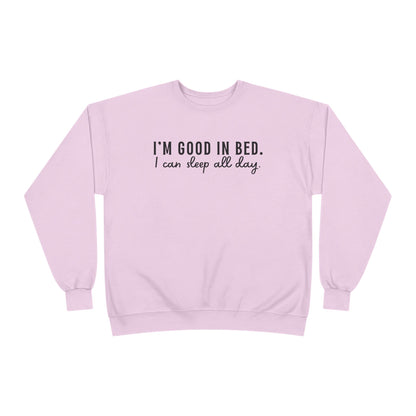 Good in Bed EcoSmart® Crewneck