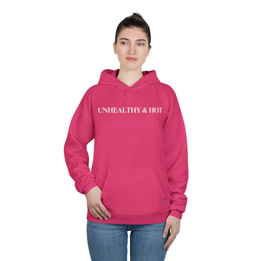 Unhealthy EcoSmart® Hoodie