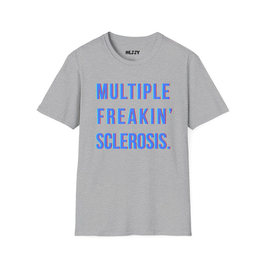 M Freakin’ S Tee