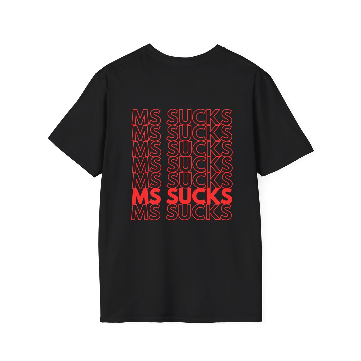 MS Sucks Tee