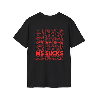 MS Sucks Tee