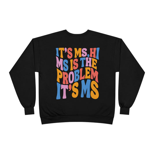 It’s MS EcoSmart® Crewneck