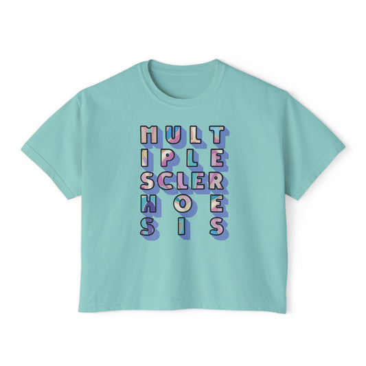 Multiple Sclerhoesis Women’s Boxy Tee