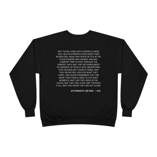 A Prayer For The Chronically Ill EcoSmart® Crewneck