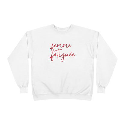 “Tired Woman” EcoSmart® Crewneck