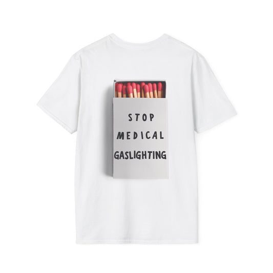 Medical Gaslighting Tee