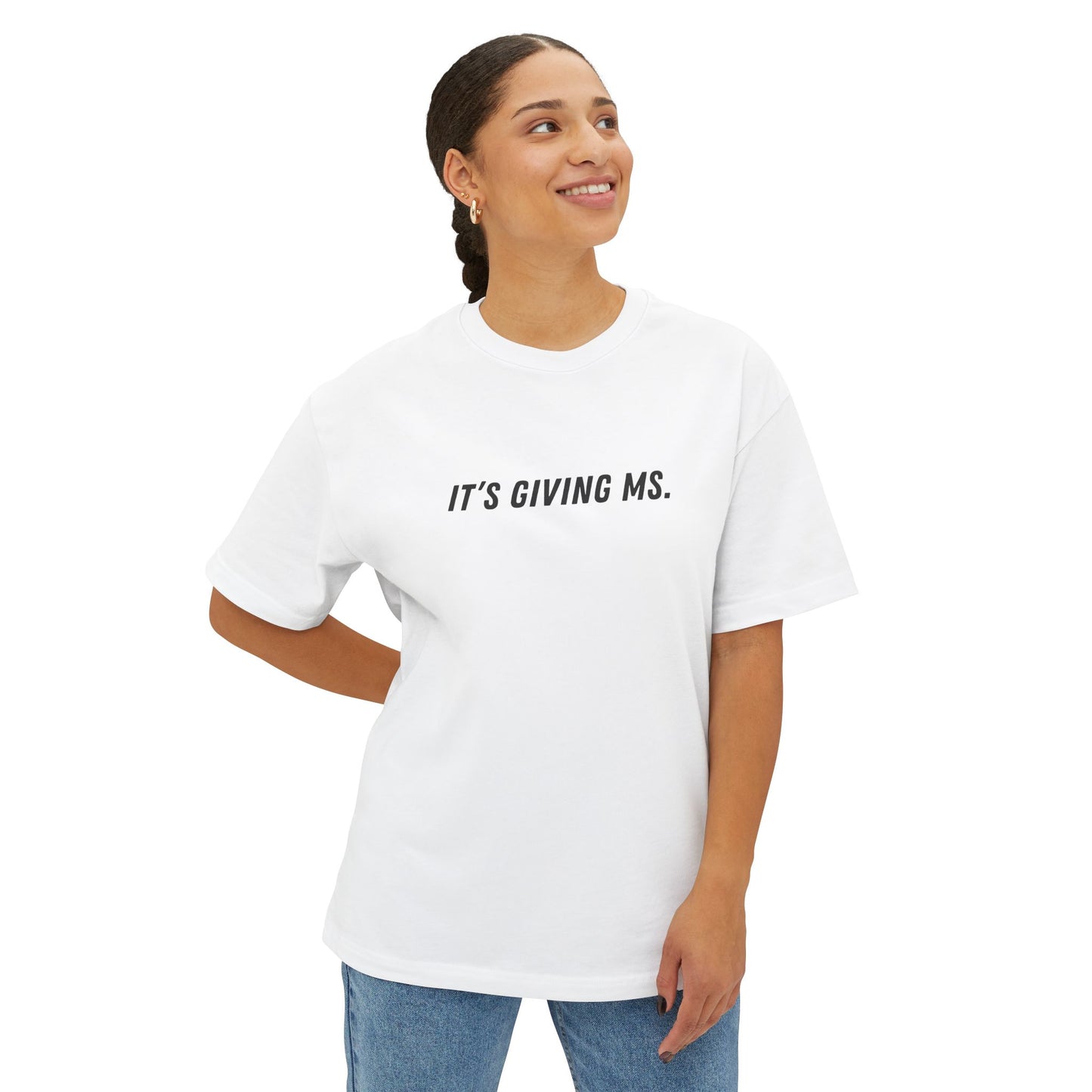 It’s Giving MS Oversized Tee