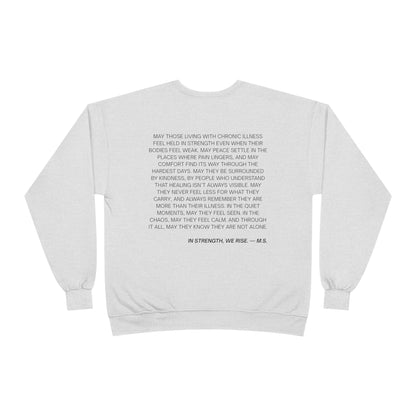 A Prayer For The Chronically Ill EcoSmart® Crewneck