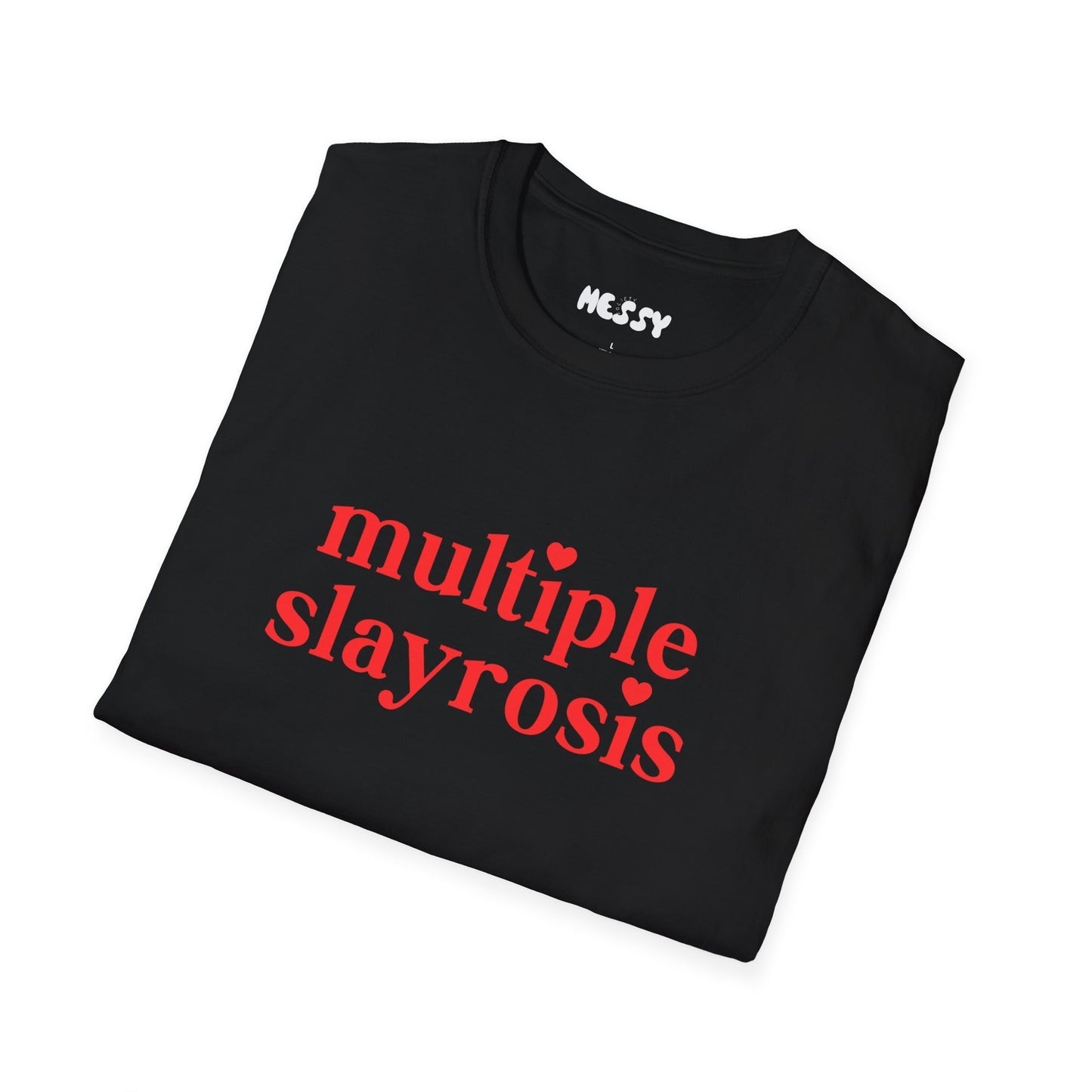Multiple Slayrosis Tee