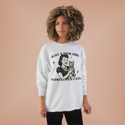 Sick Girls Love Cats EcoSmart® Crewneck