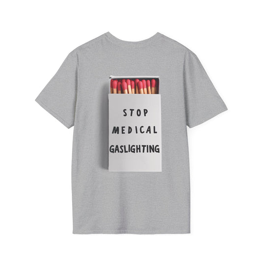 Medical Gaslighting Tee
