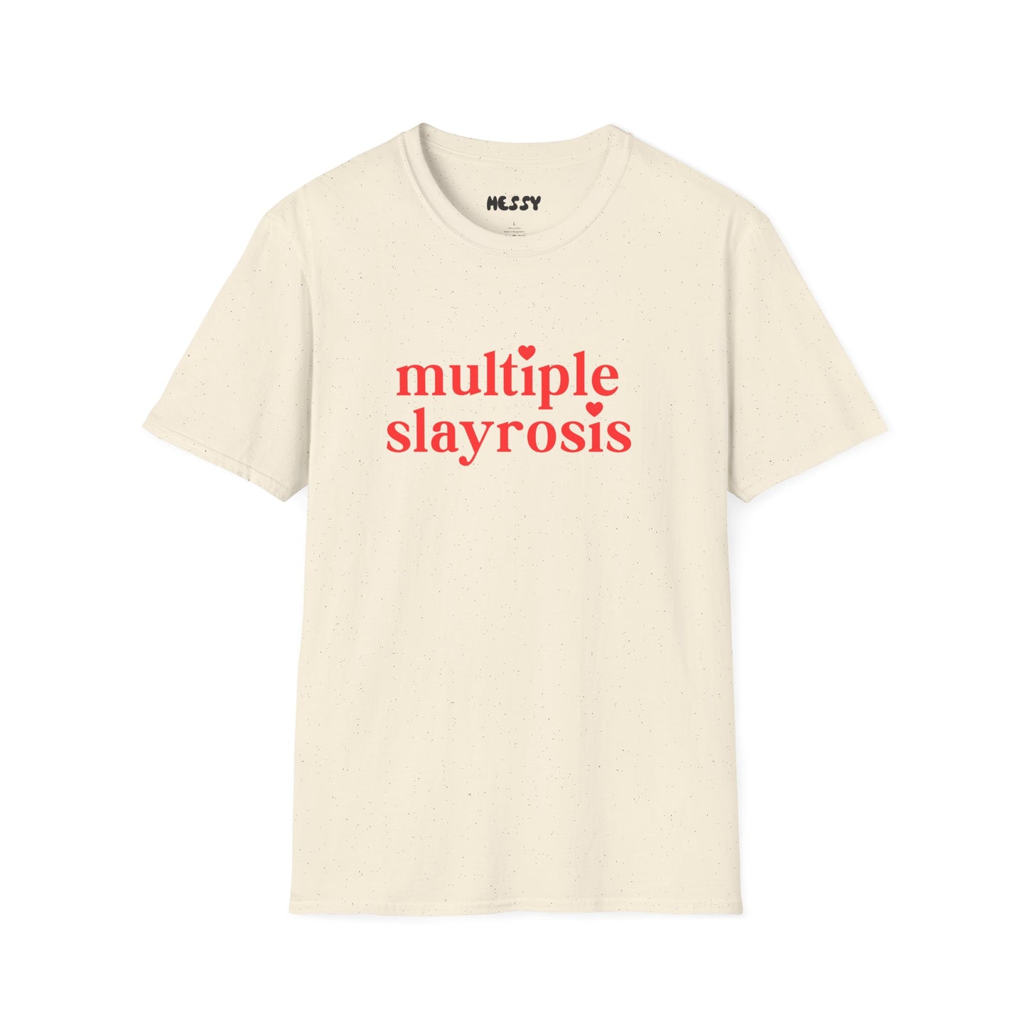 Multiple Slayrosis Tee