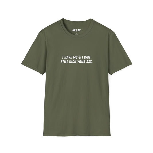 Kick Your Ass Tee