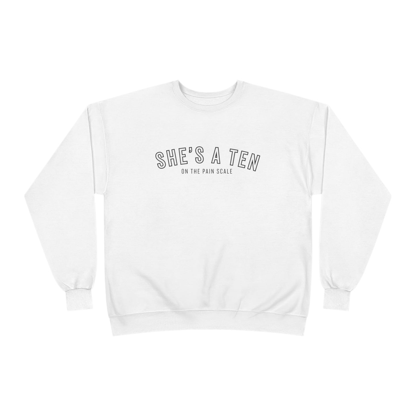 She’s a 10 EcoSmart® Crewneck