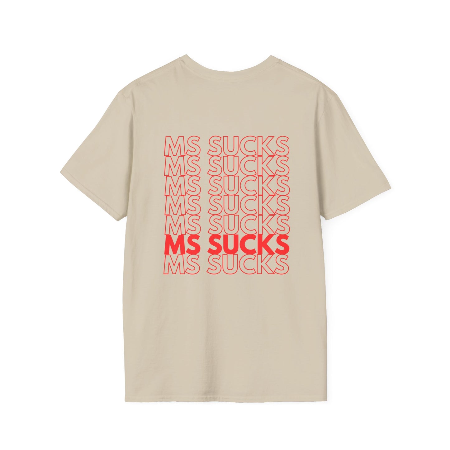 MS Sucks Tee
