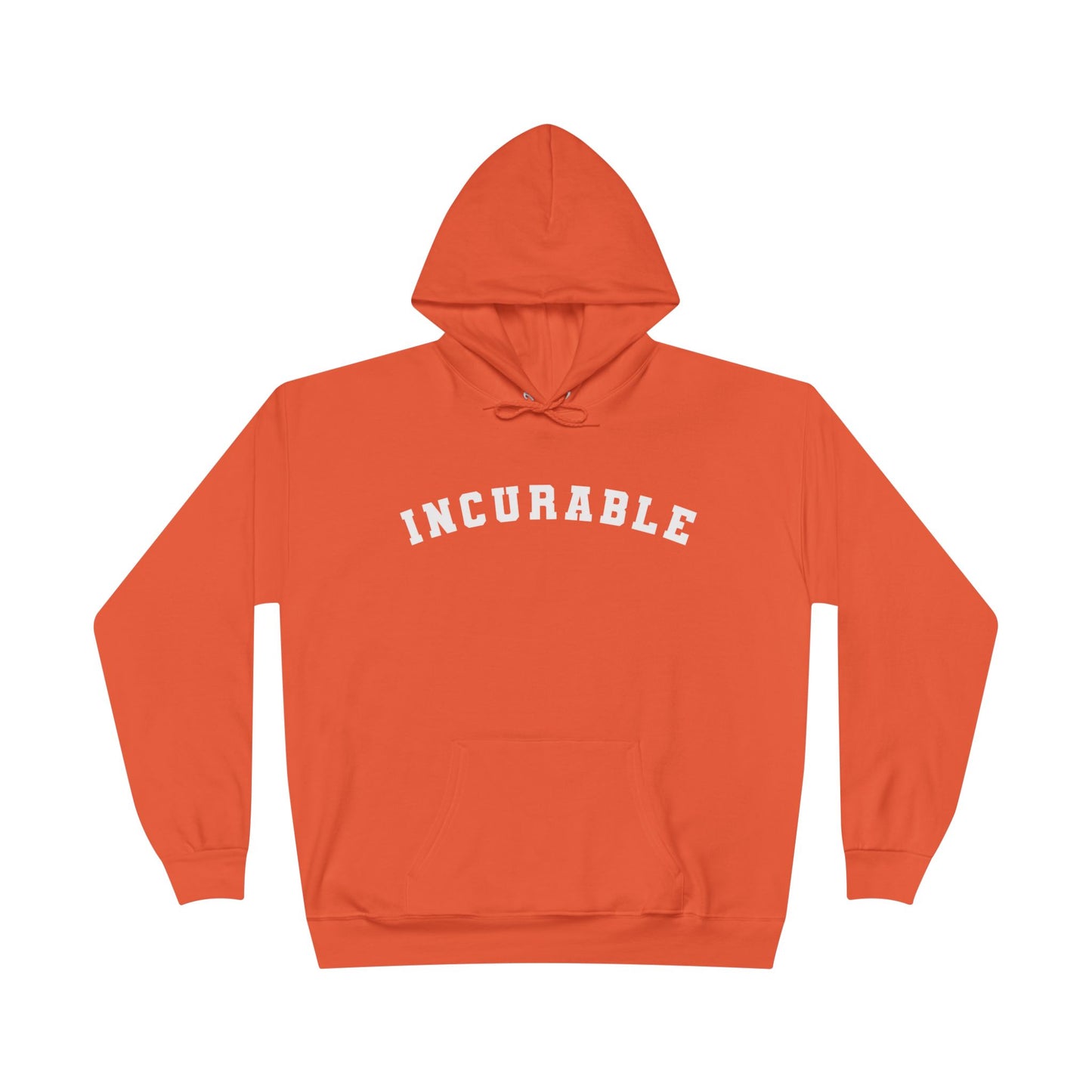 Incurable EcoSmart® Hoodie