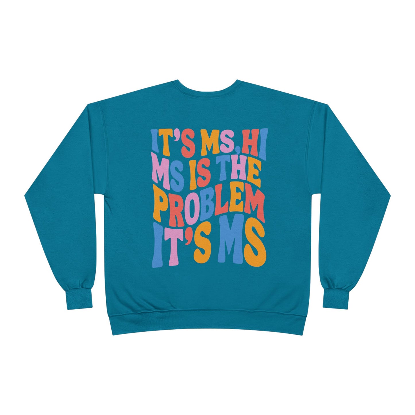 It’s MS EcoSmart® Crewneck