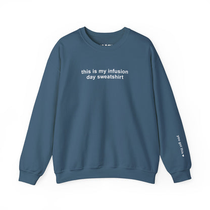 Infusion Day Crewneck