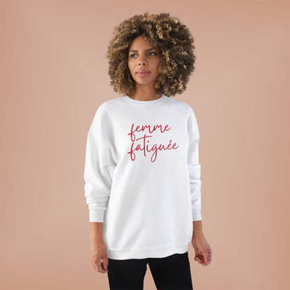 “Tired Woman” EcoSmart® Crewneck