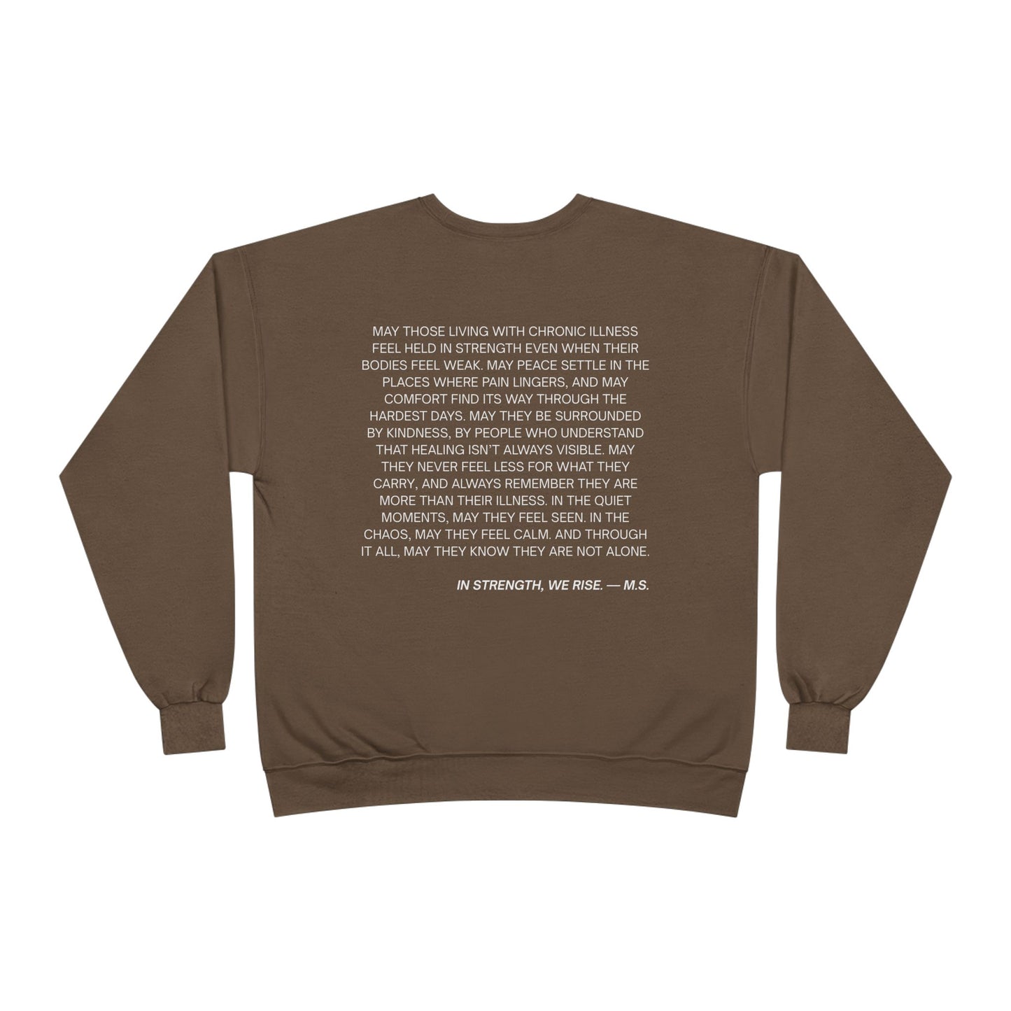 A Prayer For The Chronically Ill EcoSmart® Crewneck
