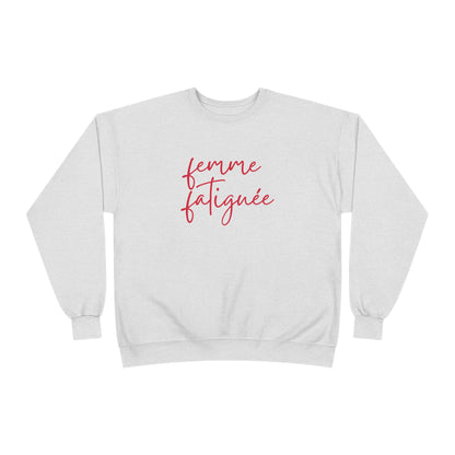 “Tired Woman” EcoSmart® Crewneck