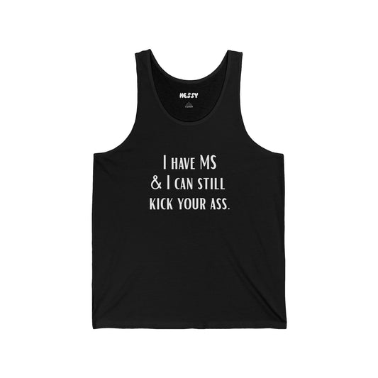 Kick Your Ass Unisex Tank