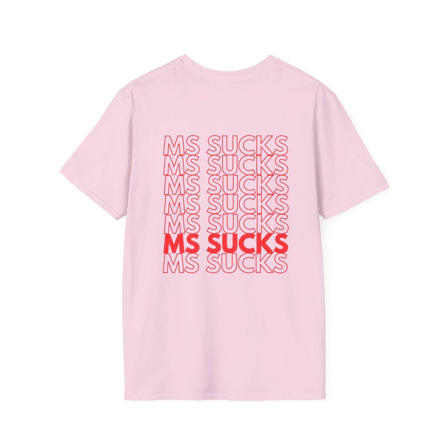MS Sucks Tee