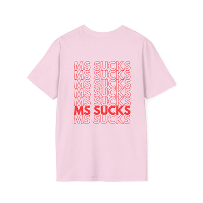 MS Sucks Tee