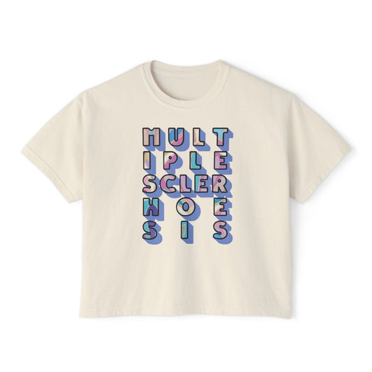 Multiple Sclerhoesis Women’s Boxy Tee