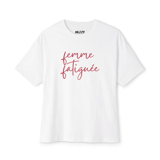 “Tired Woman” Oversized Tee